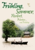 Spring, Summer, Fall,Winter...and Spring